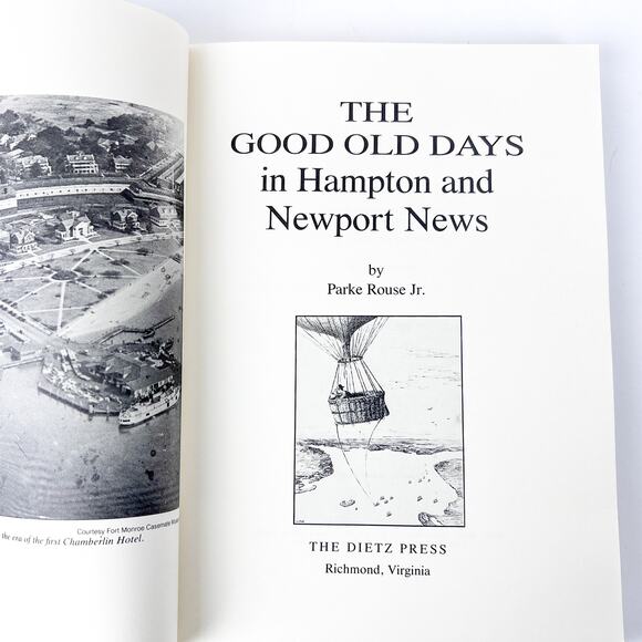 The Good Old Days In Hampton And Newport News P Rouse Jr Local History Virginia - Picture 4 of 14